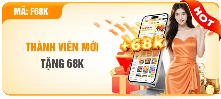 Ff168n Thành viên mới nạp tiền nhận miễn phí 68k